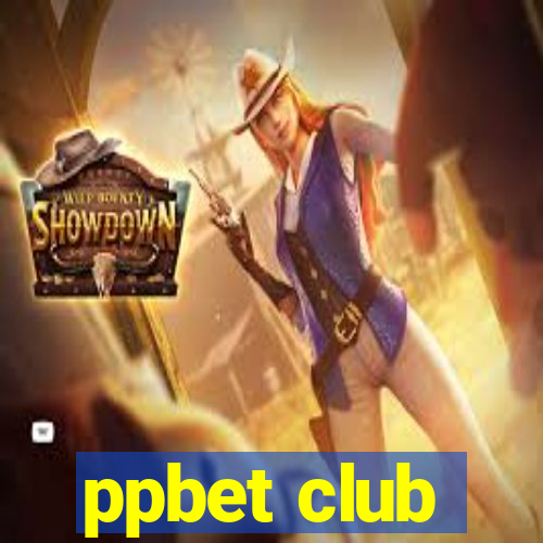 ppbet club